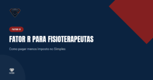 Fator R para fisioterapeutas