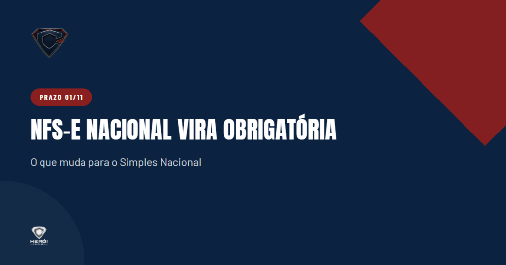 Capa do artigo sobre a NFS-e Nacional obrigatória para o Simples Nacional em 1º de novembro de 2026